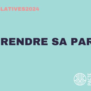 Communiqué du Pacte du pouvoir de vivre pour prendre sa part aux élections législatives 2024.